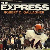 The Express : The Ernie Davis Story