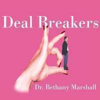 Deal Breakers : When to Work on a Relationship and When to Walk Away