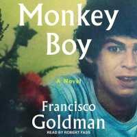 Monkey Boy （Library）