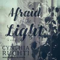 Afraid of the Light （Library）