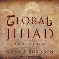 Global Jihad : A Brief History