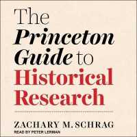 The Princeton Guide to Historical Research