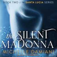 The Silent Madonna Lib/E （Library）