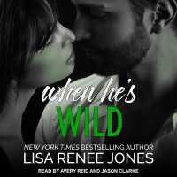When He's Wild (Walker Security Series: Adrian's Trilogy)