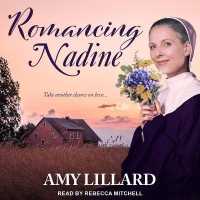 Romancing Nadine (Wells Landing)