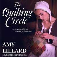 The Quilting Circle Lib/E (Wells Landing Series Lib/e) （Library）