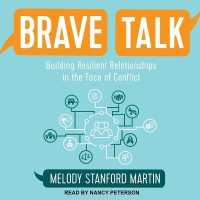 Brave Talk : Building Resilient Relationships in the Face of Conflict