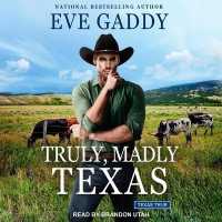 Truly, Madly Texas （Library）