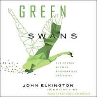 Green Swans : The Coming Boom in Regenerative Capitalism