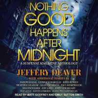 Nothing Good Happens after Midnight : A Suspense Magazine Anthology