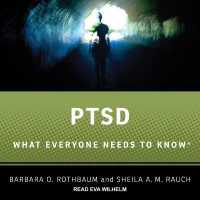 Ptsd : What Everyone Needs to Know （Library）