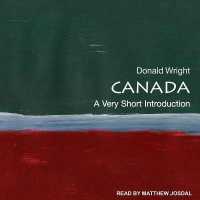 Canada : A Very Short Introduction (Very Short Introductions)