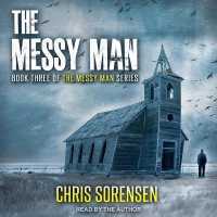 The Messy Man
