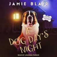 A Dog Day's Night Lib/E : A Dog Days Mystery （Library）