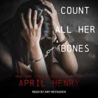 Count All Her Bones （Library）