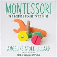 Montessori : The Science Behind the Genius （Library）