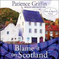Blame It on Scotland （Library）