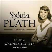 Sylvia Plath : A Biography （Library）