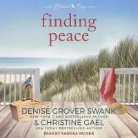 Finding Peace (Bluebird Bay Lib/e) （Library）