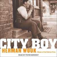 City Boy : The Adventures of Herbie Bookbinder