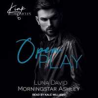 Open Play (Kink Chronicles)