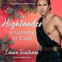 A Highlander Is Coming to Town Lib/E （Library）
