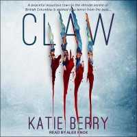 Claw : A Canadian Thriller