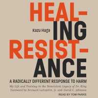 Healing Resistance : A Radically Different Response to Harm