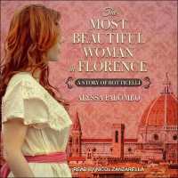 The Most Beautiful Woman in Florence Lib/E : A Story of Botticelli