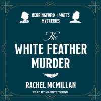 The White Feather Murders Lib/E （Library）