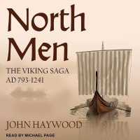 Northmen : The Viking Saga Ad 793-1241 （Library）