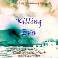 Killing Eva (Light of Shadows)