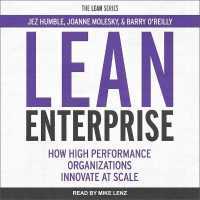 Lean Enterprise : How High Performance Organizations Innovate at Scale