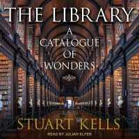 The Library : A Catalogue of Wonders