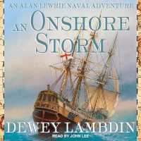 An Onshore Storm Lib/E （Library）
