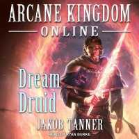 Arcane Kingdom Online : Dream Druid