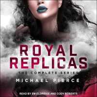 Royal Replicas : The Complete Series (Royal Replicas)