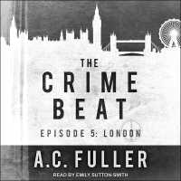 The Crime Beat : Episode 5: London