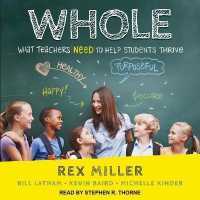 Whole : What Teachers Need to Help Students Thrive
