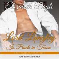 Lord Langley Is Back in Town (Bachelor Chronicles)