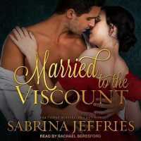 Married to the Viscount (Swanlea Spinsters)