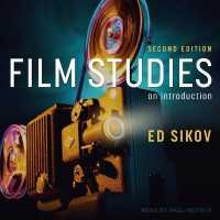 Film Studies, Second Edition : An Introduction
