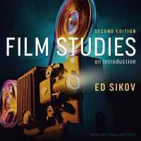 Film Studies, Second Edition : An Introduction
