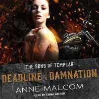 Deadline to Damnation （Library）