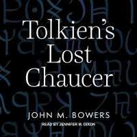 Tolkien's Lost Chaucer （Library）