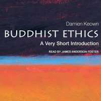 Buddhist Ethics : A Very Short Introduction （Library）