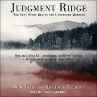 Judgment Ridge : The True Story Behind the Dartmouth Murders （Library）