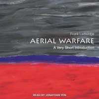 Aerial Warfare : A Very Short Introduction (Very Short Introductions)