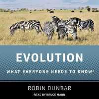 Evolution : What Everyone Needs to Know