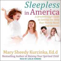 Sleepless in America : Is Your Child Misbehaving or Missing Sleep?